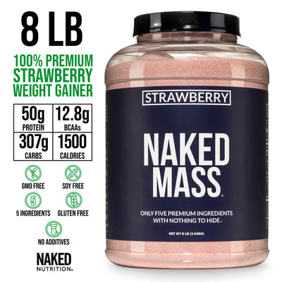 Supplément de protéines de gain de poids à la fraise | Naked Mass - 8LB