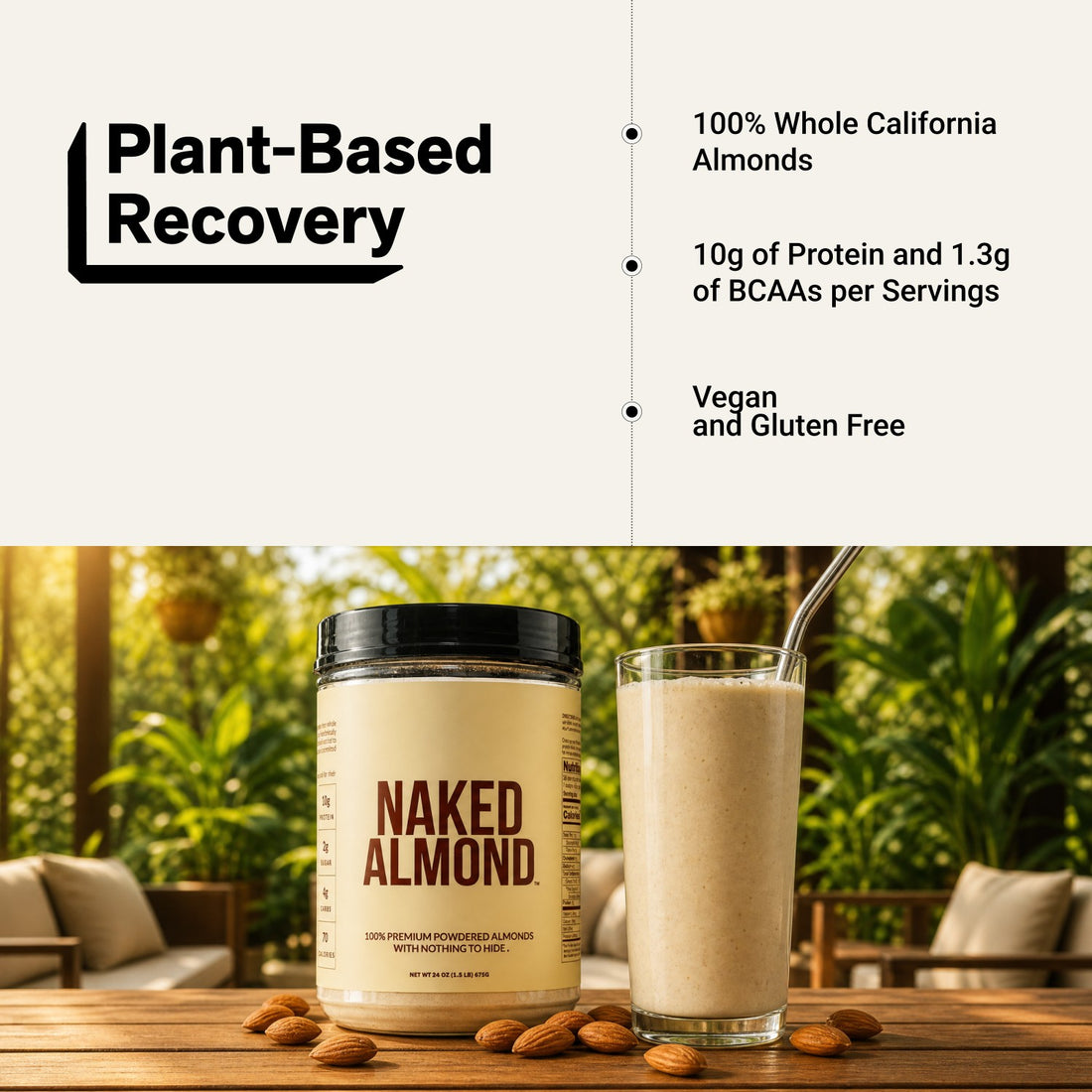 Naked Almond plant-based protein powder with an almond smoothie.