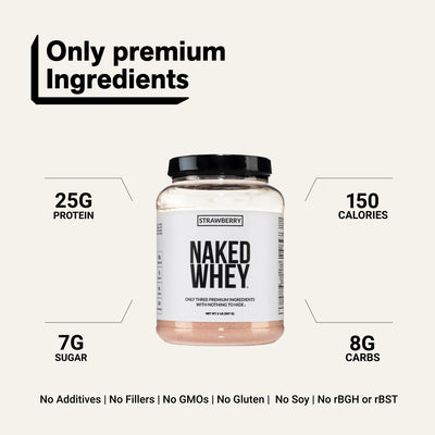 naked whey strawberry 2lb with 25g protein, 150 calories, and premium ingredients.